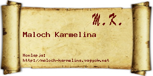 Maloch Karmelina névjegykártya